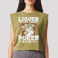 Liquor In The Front Poker In The Rear Awesome Garment-Dyed Women's Muscle Tee