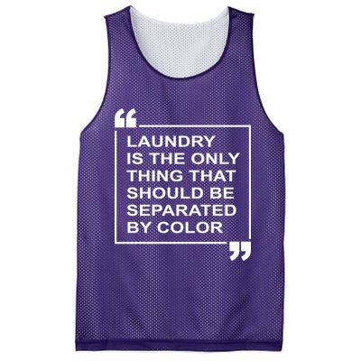 Laundry Is The Only Thing That Should Be Separated By Color Mesh Reversible Basketball Jersey Tank