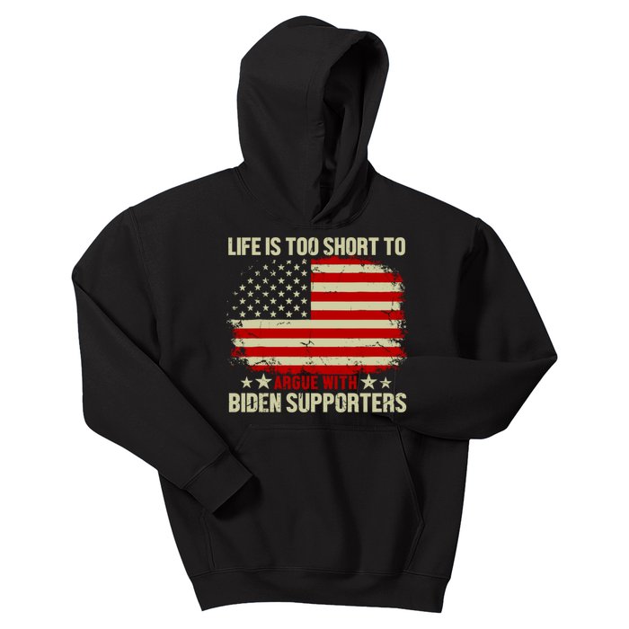 Life Is Too Short To Argue With Biden Supporters Kids Hoodie