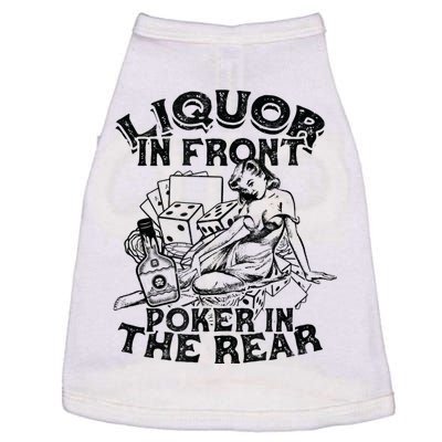 Liquor In the Front Poker In The Rear Sexy - Poker Bluffing Doggie Tank