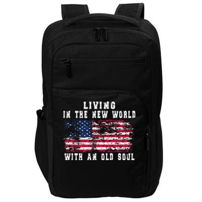 Living In The New World With An Old Soul America Flag Impact Tech Backpack