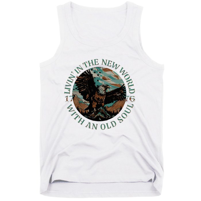 Living In The New World With An Old Soul Tank Top