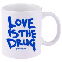 Love Is The Drug Just Say Yes 11oz C Handle Ceramic Mug