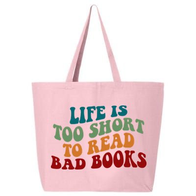 Life Is Too Short To Read Bad Books 25L Jumbo Tote