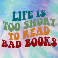 Life Is Too Short To Read Bad Books Legacy Tie Dye Trucker Hat