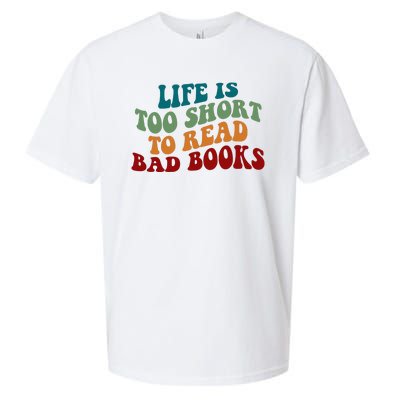 Life Is Too Short To Read Bad Books Sueded Cloud Jersey T-Shirt