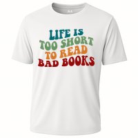 Life Is Too Short To Read Bad Books Performance Shirt