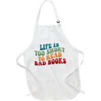 Life Is Too Short To Read Bad Books Apron