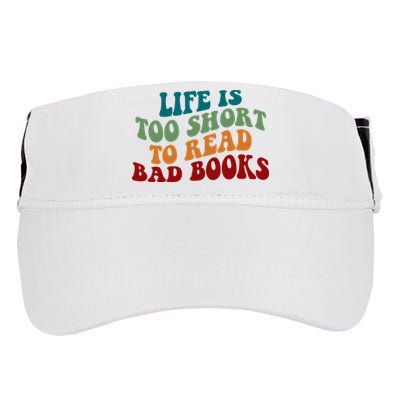 Life Is Too Short To Read Bad Books Adult Drive Performance Visor