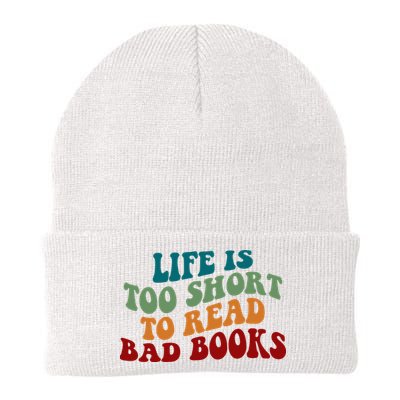 Life Is Too Short To Read Bad Books Beanie