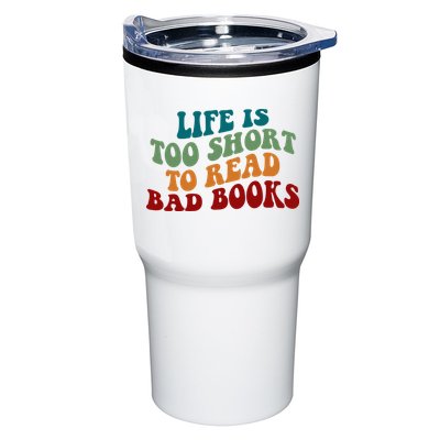Life Is Too Short To Read Bad Books Tumbler