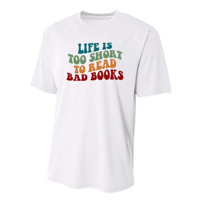 Life Is Too Short To Read Bad Books Youth Performance Sprint T-Shirt