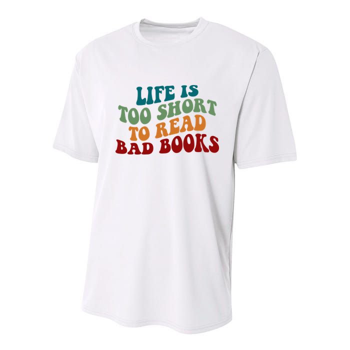 Life Is Too Short To Read Bad Books Youth Performance Sprint T-Shirt