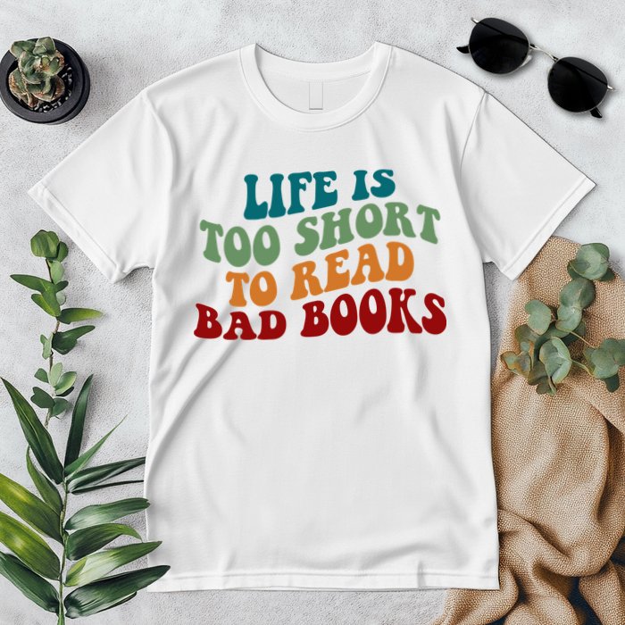 Life Is Too Short To Read Bad Books Premium T-Shirt