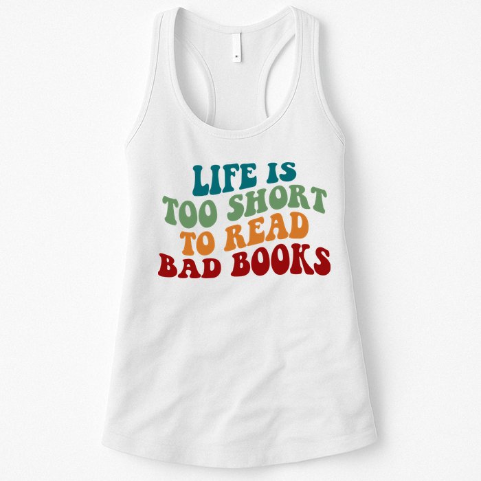 Life Is Too Short To Read Bad Books Womens Tank Top
