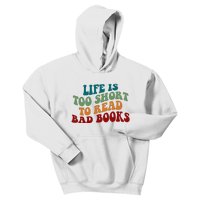 Life Is Too Short To Read Bad Books Kids Hoodie