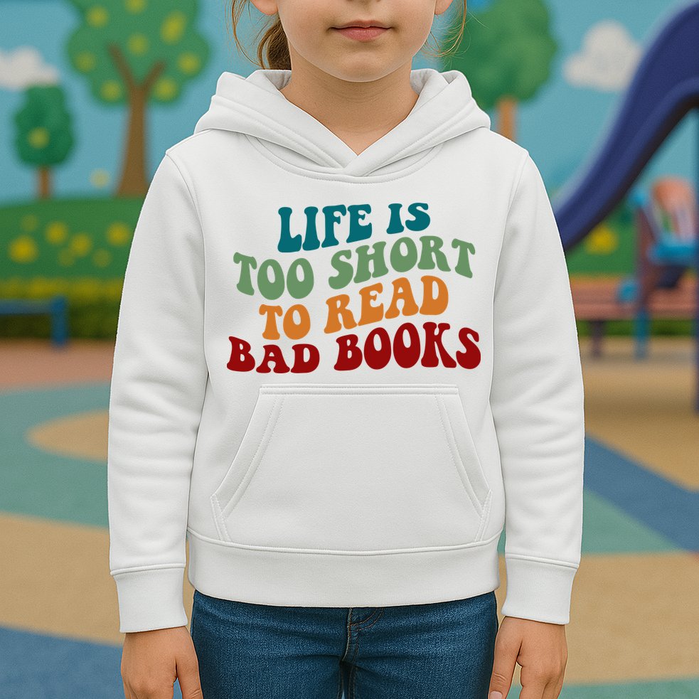 Life Is Too Short To Read Bad Books Kids Hoodie