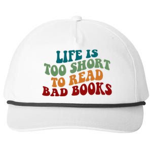 Life Is Too Short To Read Bad Books Snapback Five-Panel Rope Hat