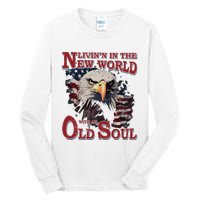 Living In The New World With An Old Soul Tall Long Sleeve T-Shirt