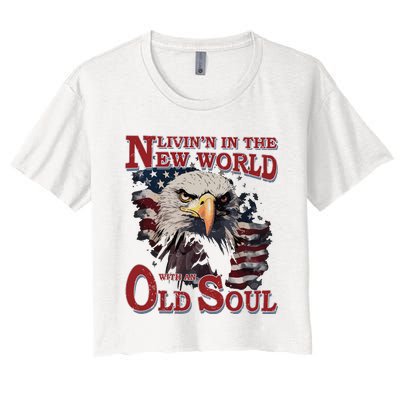 Living In The New World With An Old Soul Women's Crop Top Tee