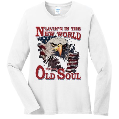 Living In The New World With An Old Soul Ladies Long Sleeve Shirt