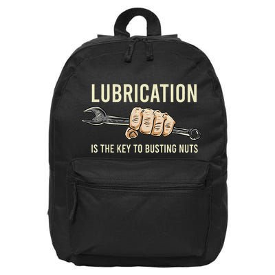 Lubrication Is The Key Funny Machinist Profession 16 in Basic Backpack