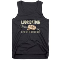 Lubrication Is The Key Funny Machinist Profession Tank Top