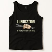 Lubrication Is The Key Funny Machinist Profession Tank Top