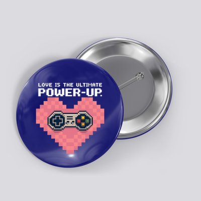 Love Is The Ultimate Powerup Funny Heart Game Controller Great Gift Button