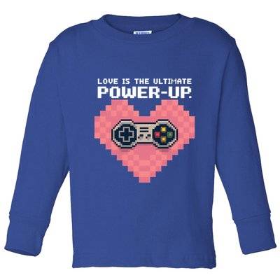 Love Is The Ultimate Powerup Funny Heart Game Controller Great Gift Toddler Long Sleeve Shirt