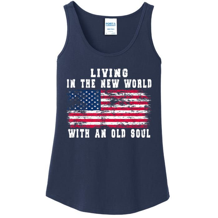 Living In The New World With An Old Soul America Flag Ladies Essential Tank