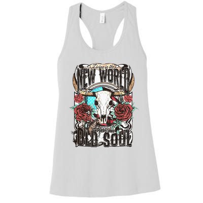 Living In The New World With An Old Soul Cow Skull Western Women's Racerback Tank