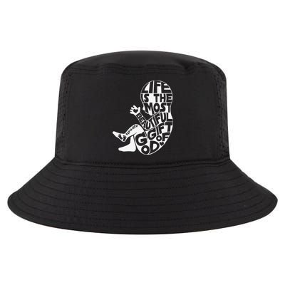 Life Is The Most Beautiful Of God ProLife Saves Lives Cool Comfort Performance Bucket Hat