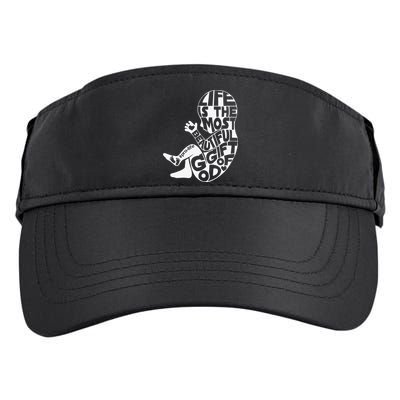 Life Is The Most Beautiful Of God ProLife Saves Lives Adult Drive Performance Visor