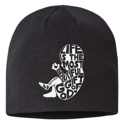 Life Is The Most Beautiful Of God ProLife Saves Lives Sustainable Beanie