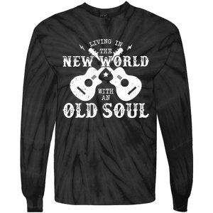 Living In The New World With An Old Soul Tie-Dye Long Sleeve Shirt