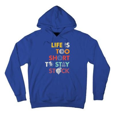 Life Is Too Short To Stay Stock Street And Drag Race Car Tuner Great Gift Tall Hoodie