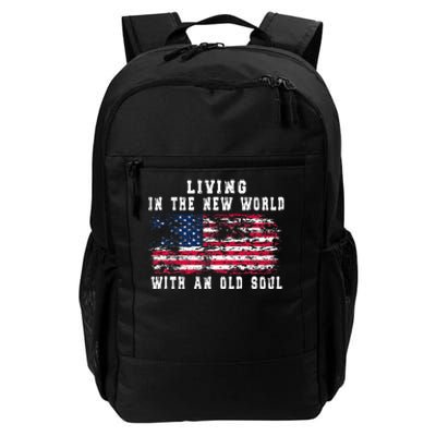 Living In The New World With An Old Soul America Flag Daily Commute Backpack