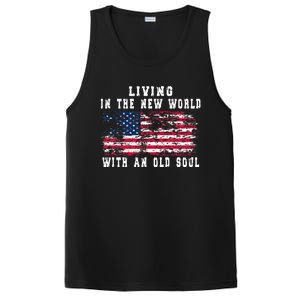 Living In The New World With An Old Soul America Flag PosiCharge Competitor Tank