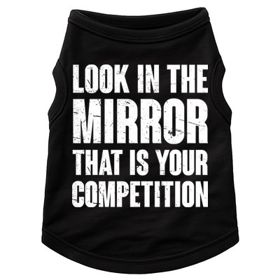 Look In The Mirror That Is Your Competitions Doggie Tank