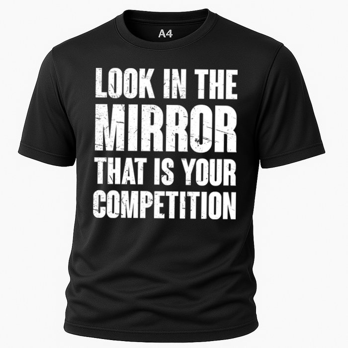 Look In The Mirror That Is Your Competitions Performance Shirt