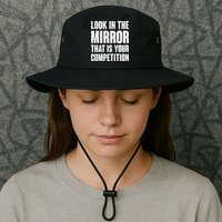 Look In The Mirror That Is Your Competitions Bucket Hat