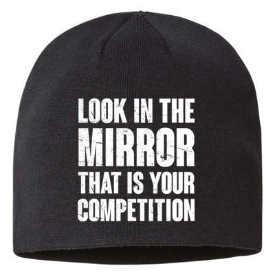 Look In The Mirror That Is Your Competitions Sustainable Beanie