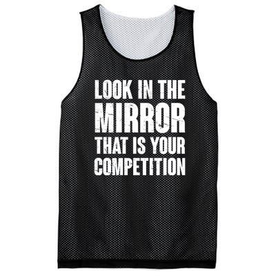 Look In The Mirror That Is Your Competitions Mesh Reversible Basketball Jersey Tank