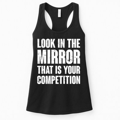 Look In The Mirror That Is Your Competitions Womens Tank Top