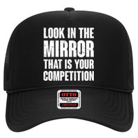 Look In The Mirror That Is Your Competitions Trucker Hat