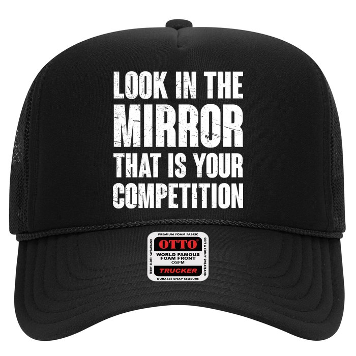 Look In The Mirror That Is Your Competitions Trucker Hat