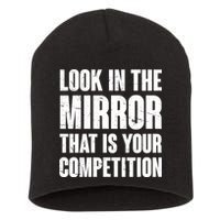Look In The Mirror That Is Your Competitions Short Acrylic Beanie