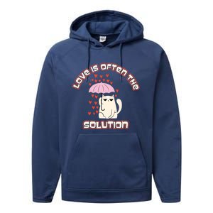 Love Is The Solution Cool Cat Love Is Blind Fall In Love Meaningful Gift Performance Fleece Hoodie