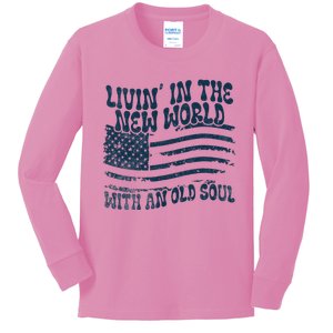 Living In The New World With An Old Soul Kids Long Sleeve Shirt